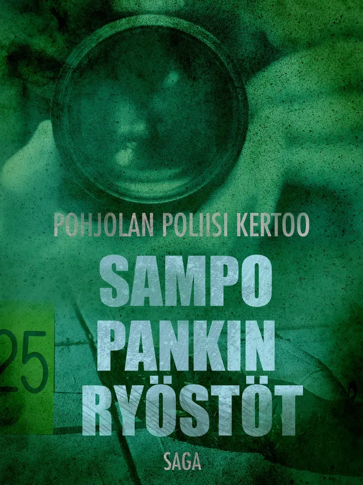 Sampo Pankin ryöstöt af Eri Tekijöitä