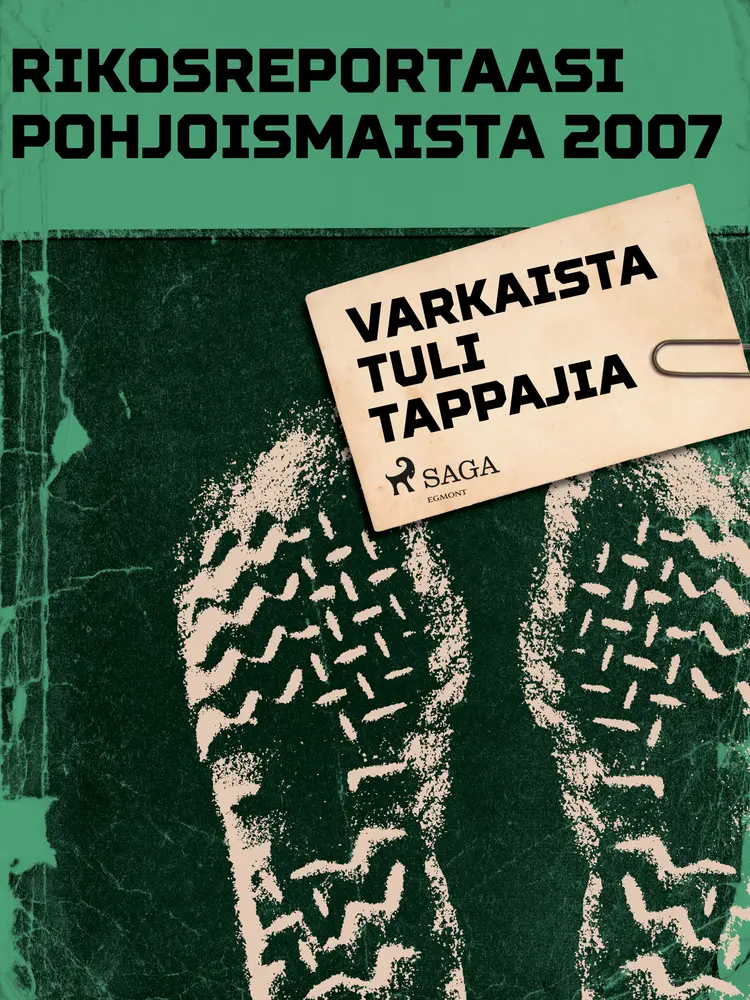 Varkaista tuli tappajia af Eri Tekijöitä