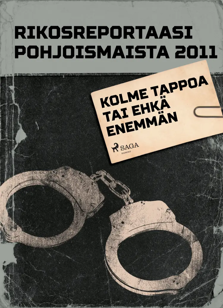 Kolme tappoa tai ehkä enemmän af Eri Tekijöitä