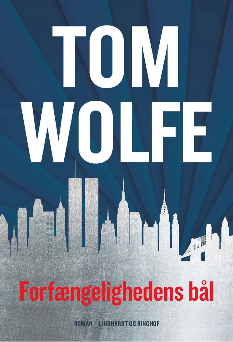 Forfængelighedens bål af Thomas Wolfe