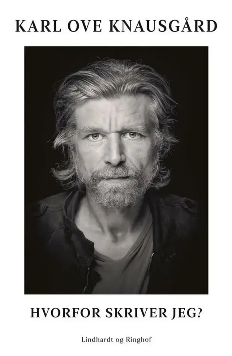 Hvorfor skriver jeg? af Karl Ove Knausgård