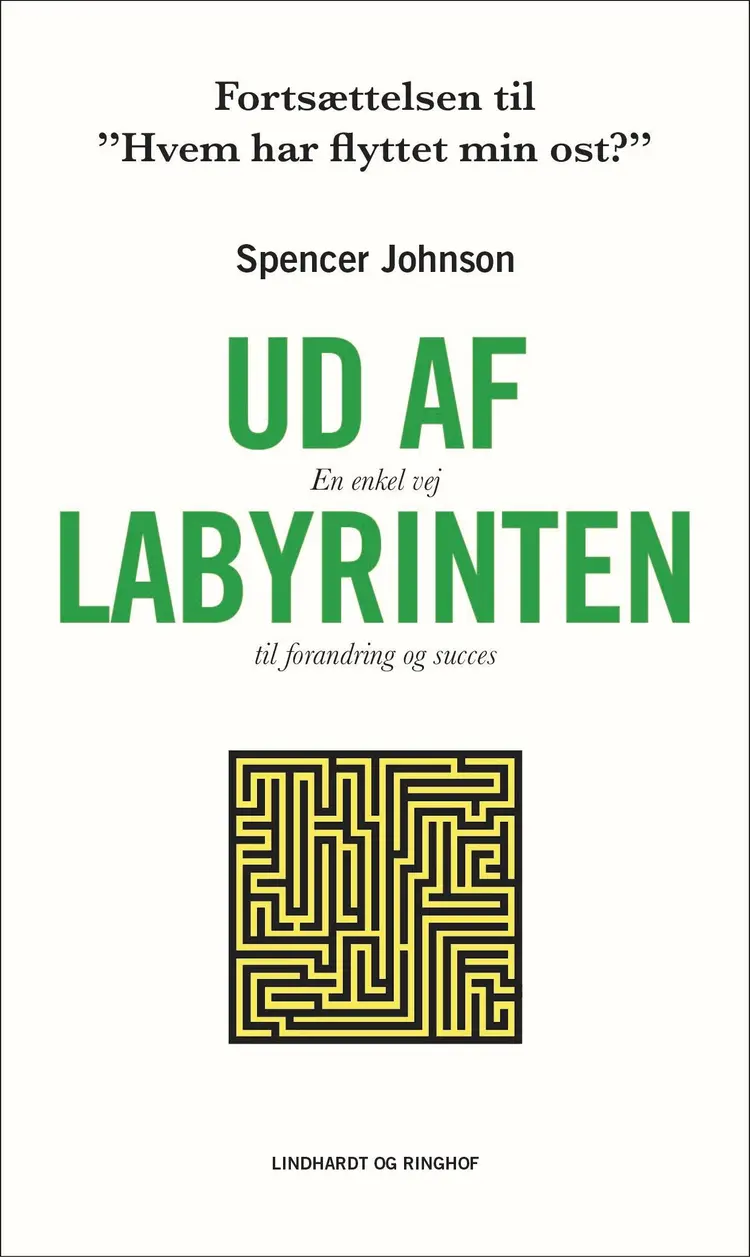 Ud af labyrinten af Spencer Johnson