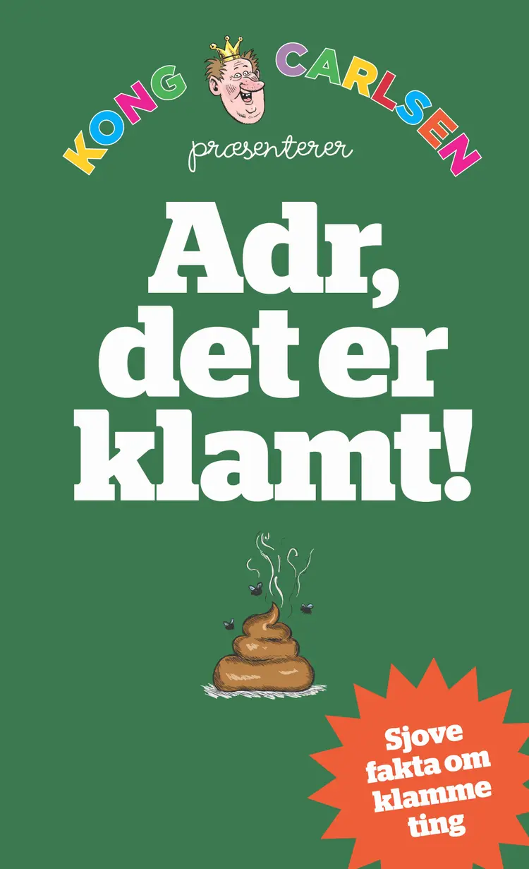 Kong Carlsen - Adr, det er klamt! (kolli 5) af Kong Carlsen