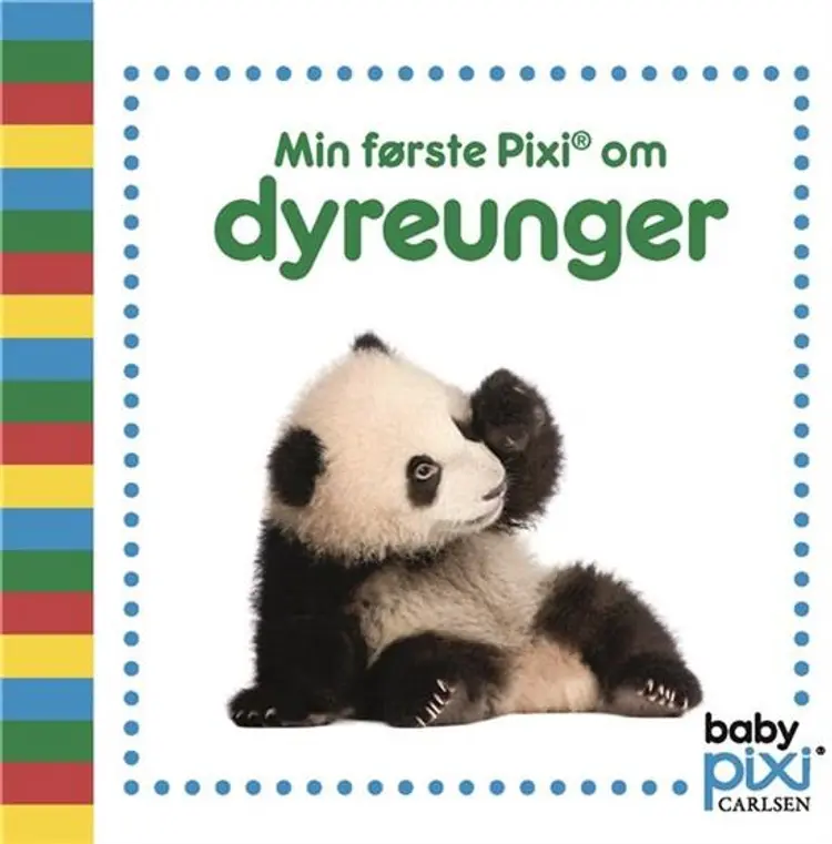 Min første Pixi® om dyreunger af .