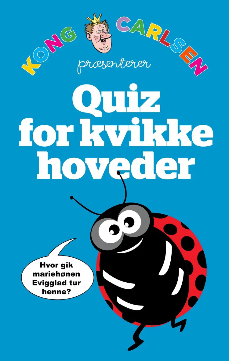 Kong Carlsen - Quiz til kvikke hoveder (kolli5) af Kong Carlsen