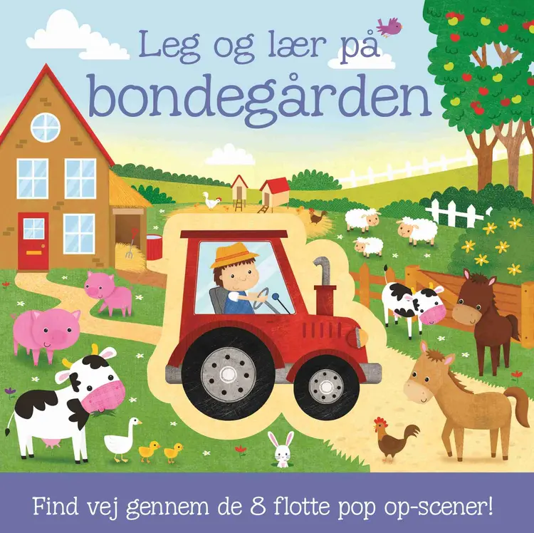 Leg og lær på bondegården - med 8 pop op-scener af .