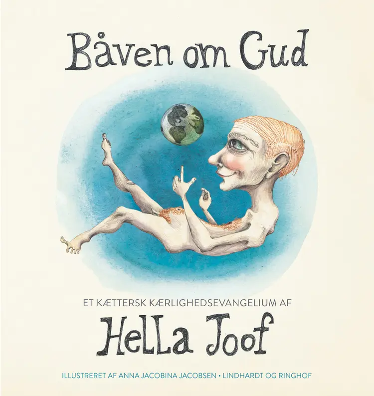 Båven om Gud af Hella Joof