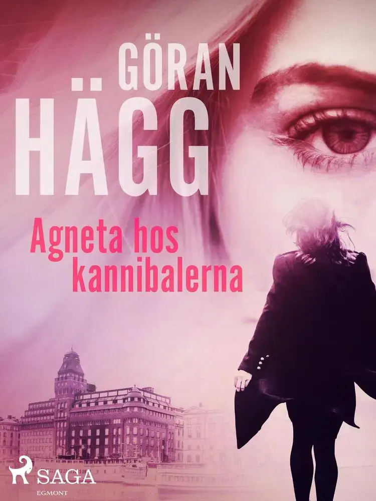 Agneta hos kannibalerna af Göran Hägg