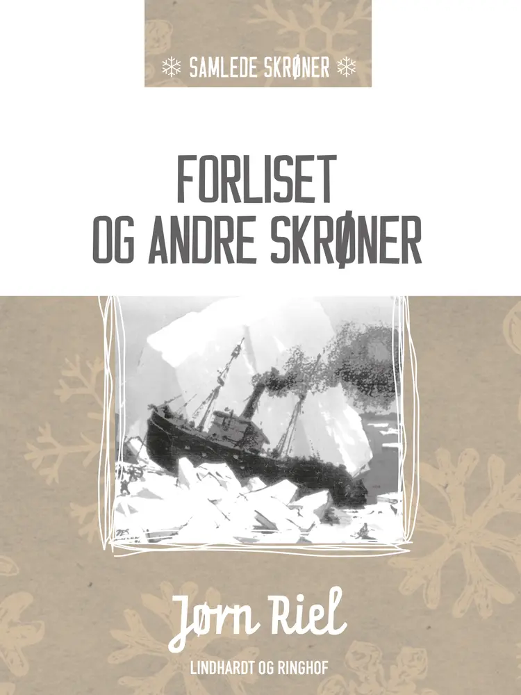 Forliset og andre skrøner af Jørn Riel
