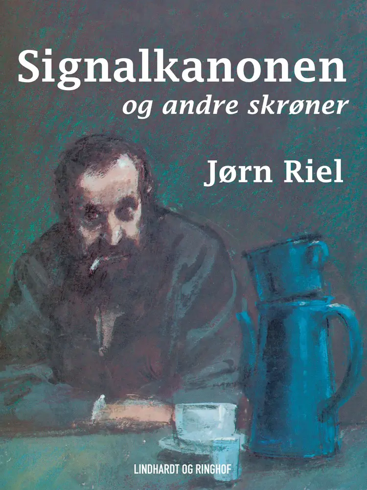 Signalkanonen og andre skrøner af Jørn Riel