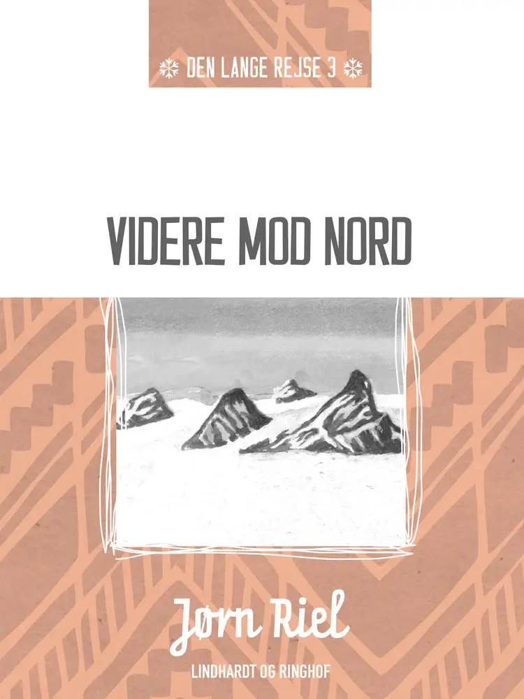 Videre mod nord af Jørn Riel