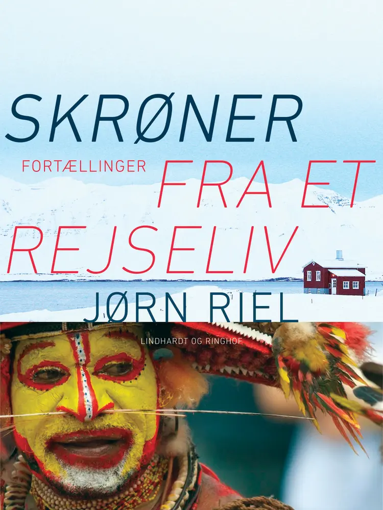 Skrøner fra et rejseliv af Jørn Riel