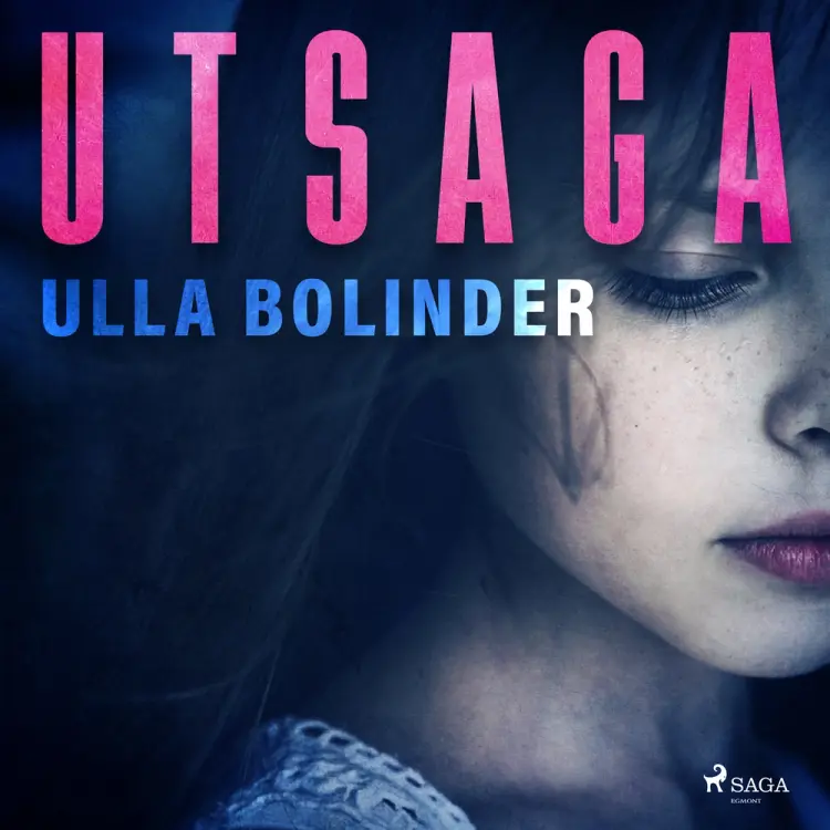 Utsaga af Ulla Bolinder