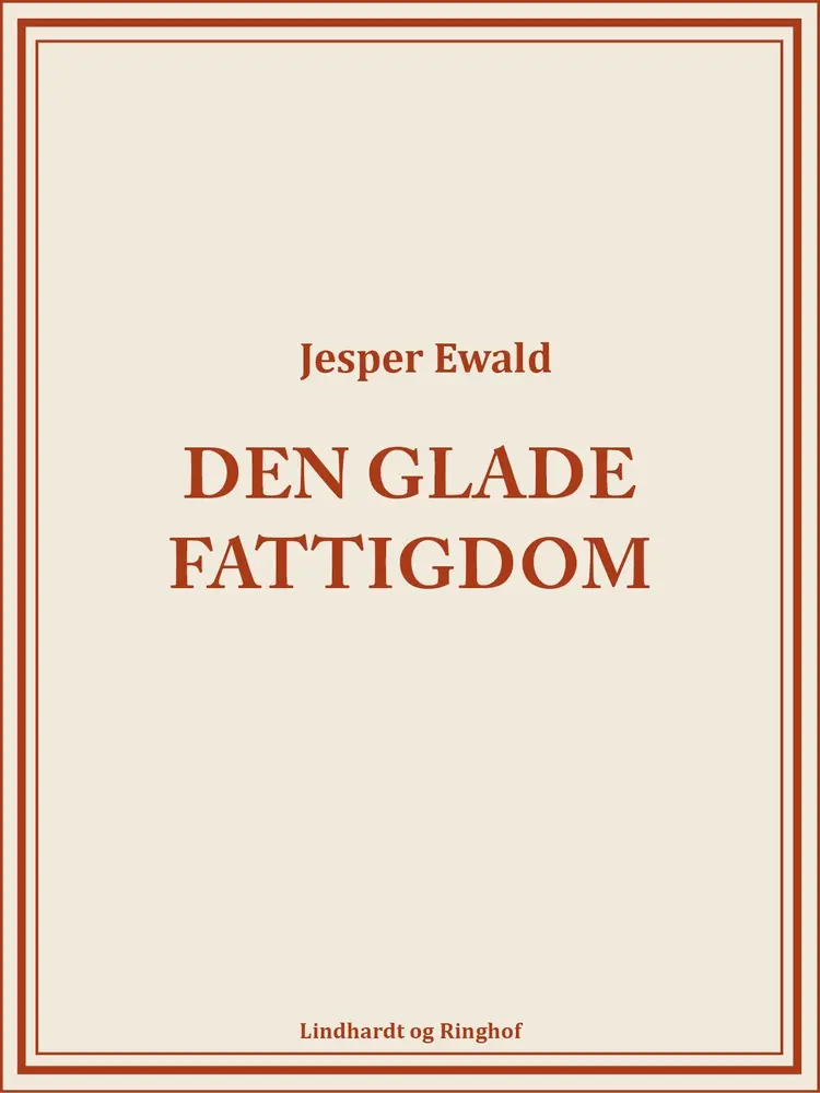 Den glade fattigdom af Jesper Ewald