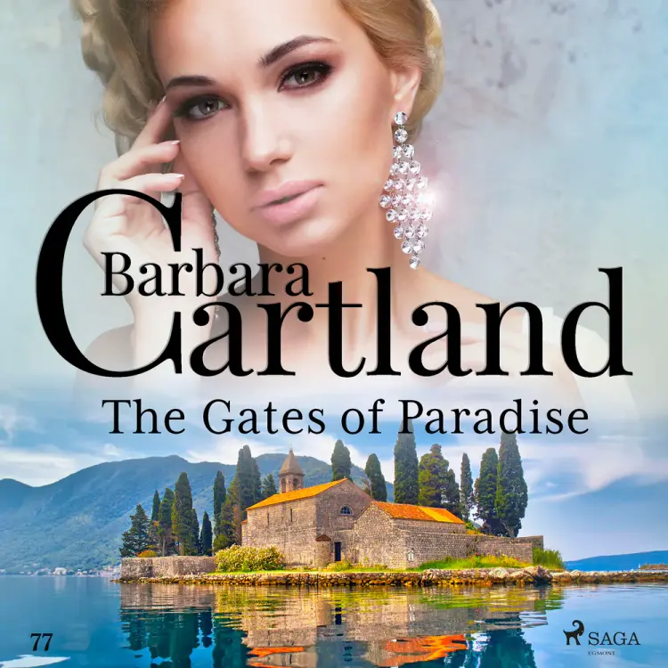The Gates of Paradise (Barbara Cartland's Pink Collection 77) af Barbara Cartland