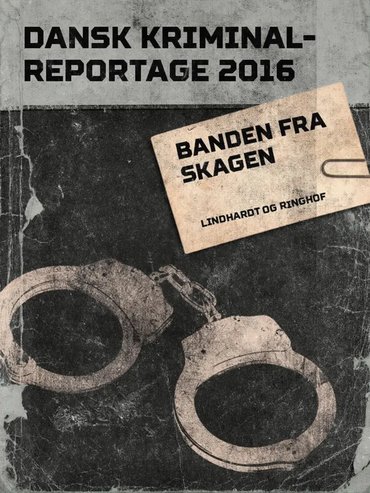 Banden fra Skagen af – Diverse