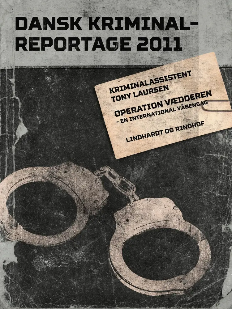 Operation Vædderen - en international våbensag af Diverse forfattere