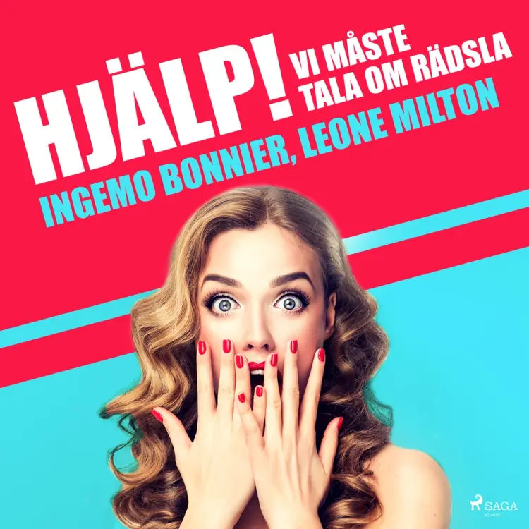 Hjälp! Vi måste tala om rädsla af Leone Milton