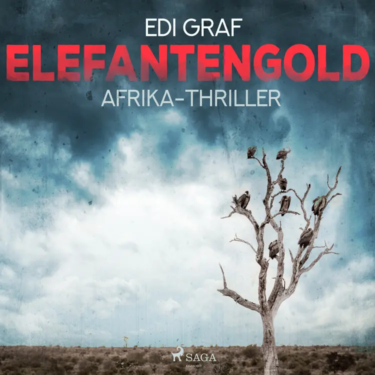 Elefantengold - Afrika-Thriller af Edi Graf