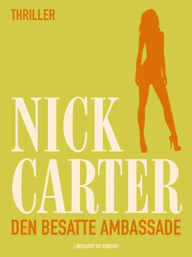 Den besatte ambassade af Nick Carter