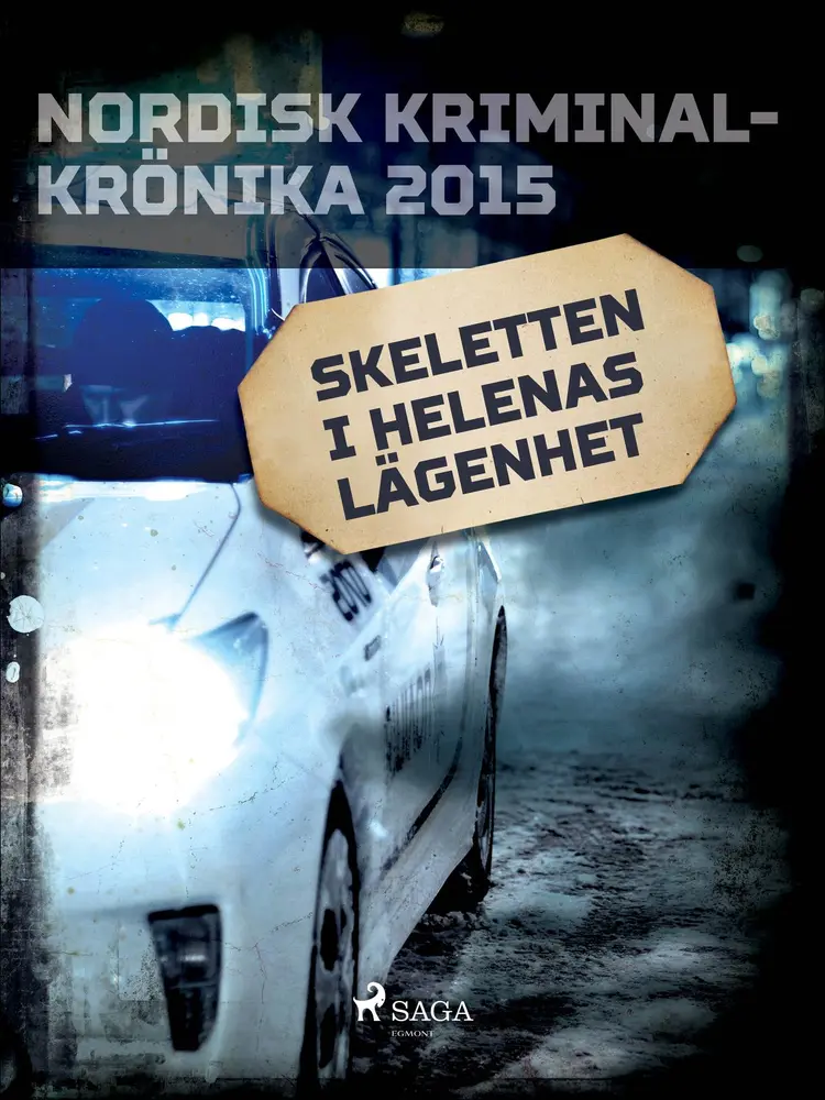 Skeletten i Helenas lägenhet af Diverse