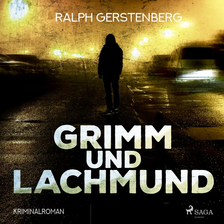 Grimm und Lachmund: Kriminalroman af Ralph Gerstenberg