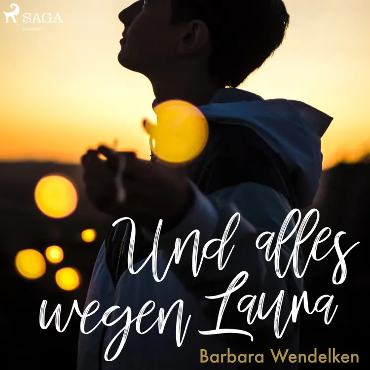 Und alles wegen Laura (Kinderhörbuch) af Barbara Wendelken