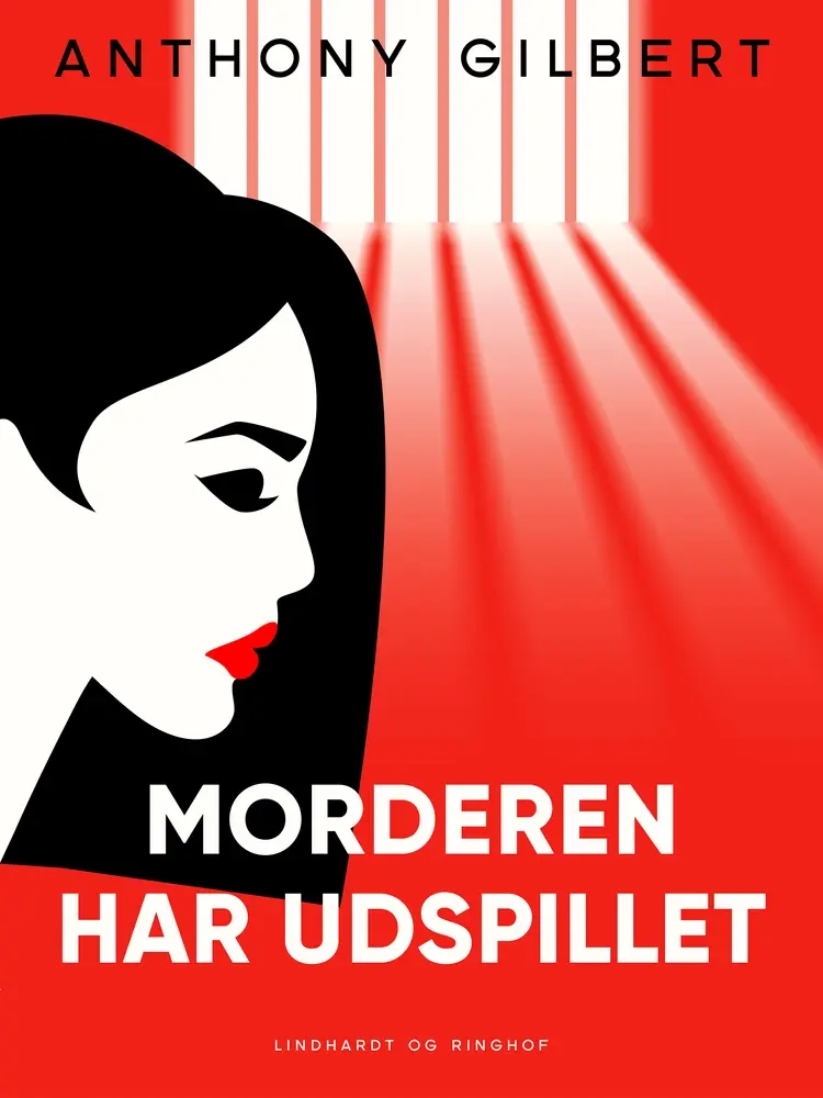 Morderen har udspillet af Anthony Gilbert