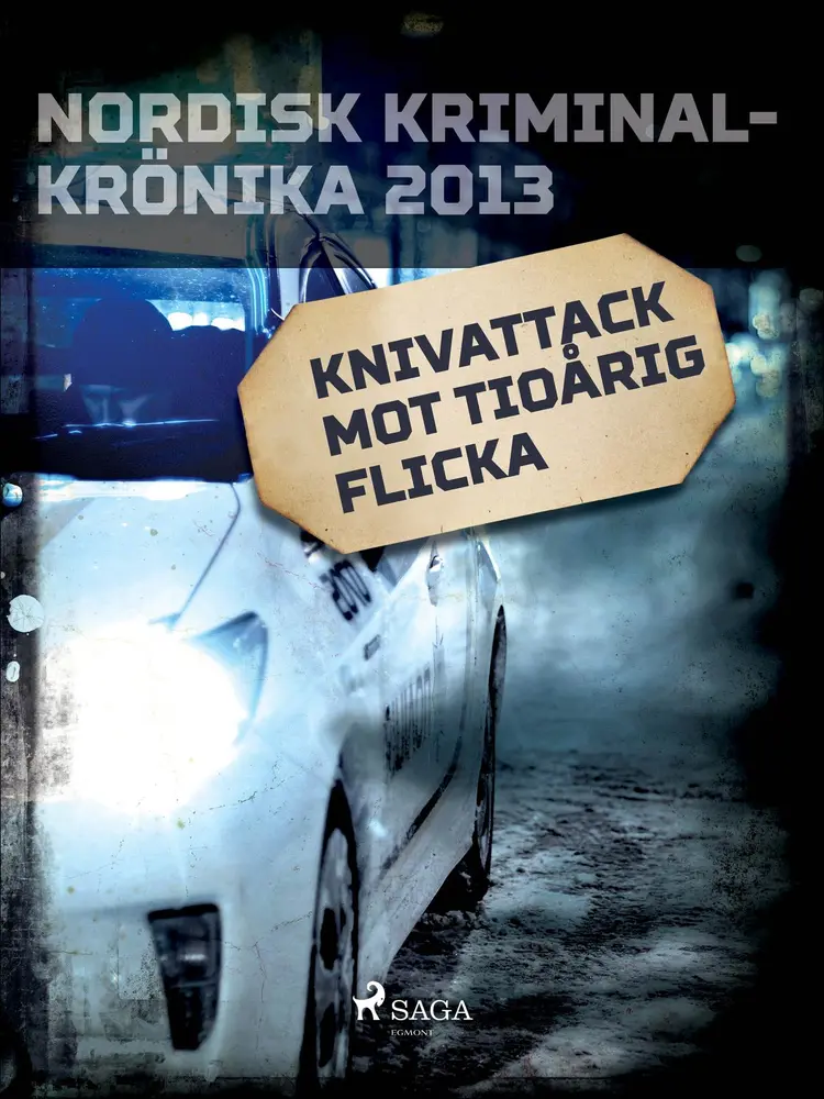 Knivattack mot tioårig flicka af Diverse