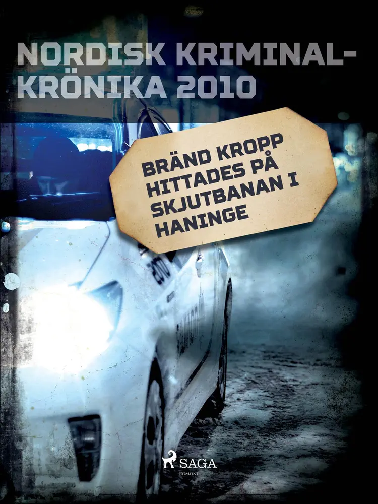 Bränd kropp hittades på skjutbanan i Haninge af Diverse