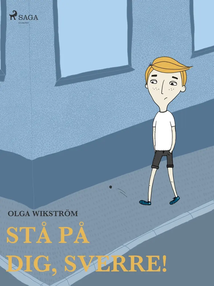 Stå på dig, Sverre!. af Olga Wikström