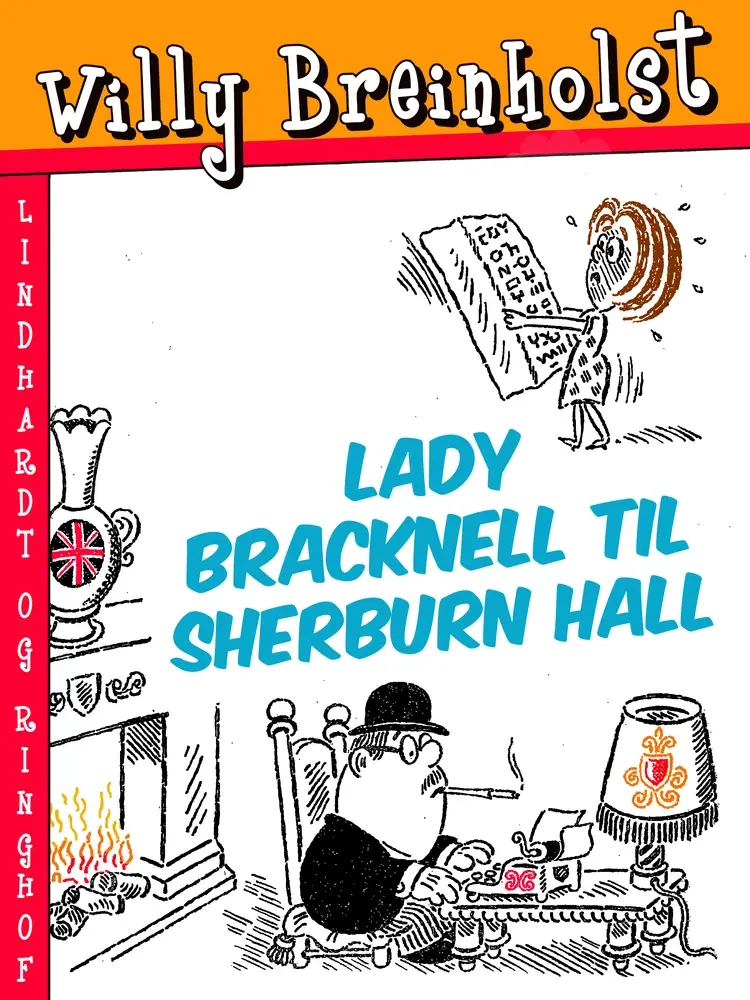 Lady Bracknell til Sherburn Hall af Willy Breinholst