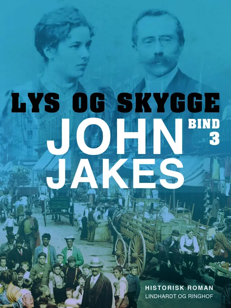 Lys & skygge af John Jakes