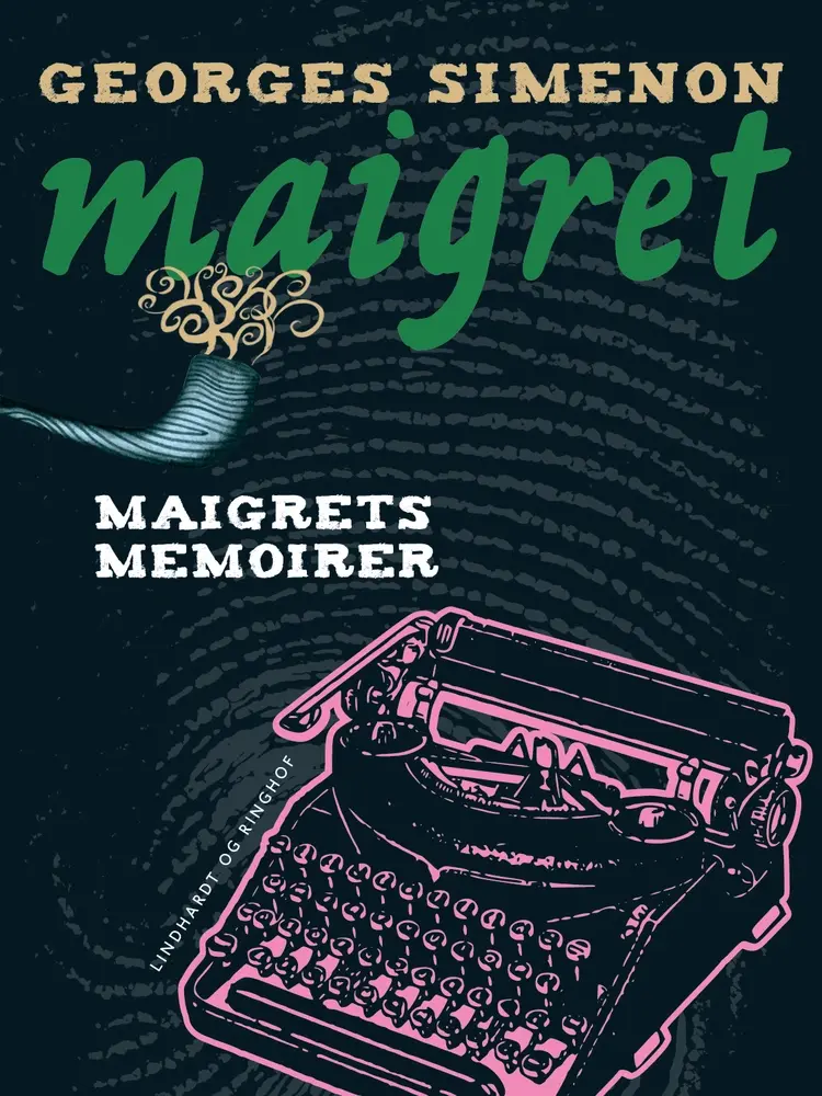 Maigrets memoirer af Georges Simenon