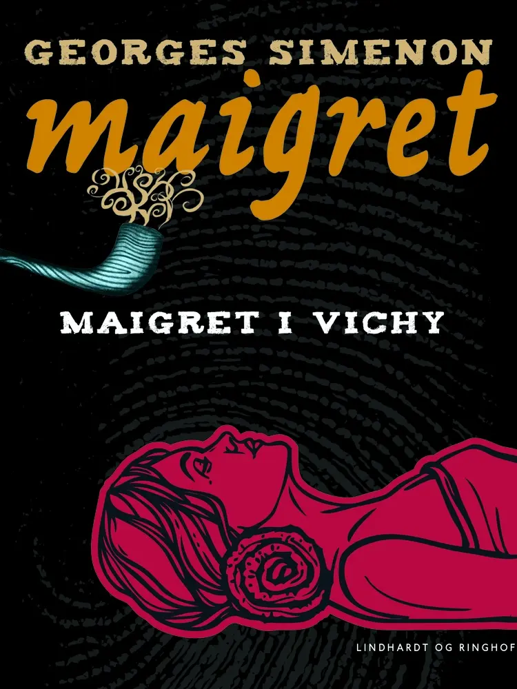Maigret i Vichy af Georges Simenon
