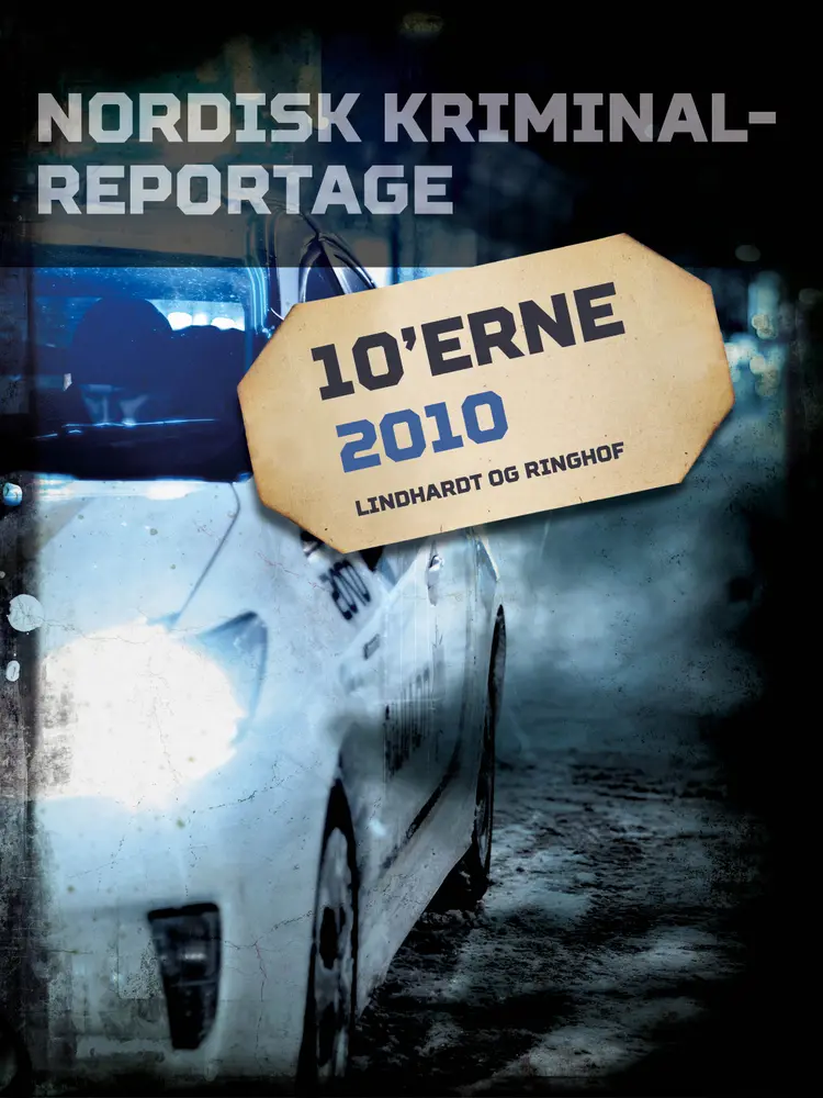 Nordisk Kriminalreportage 2010 af Diverse