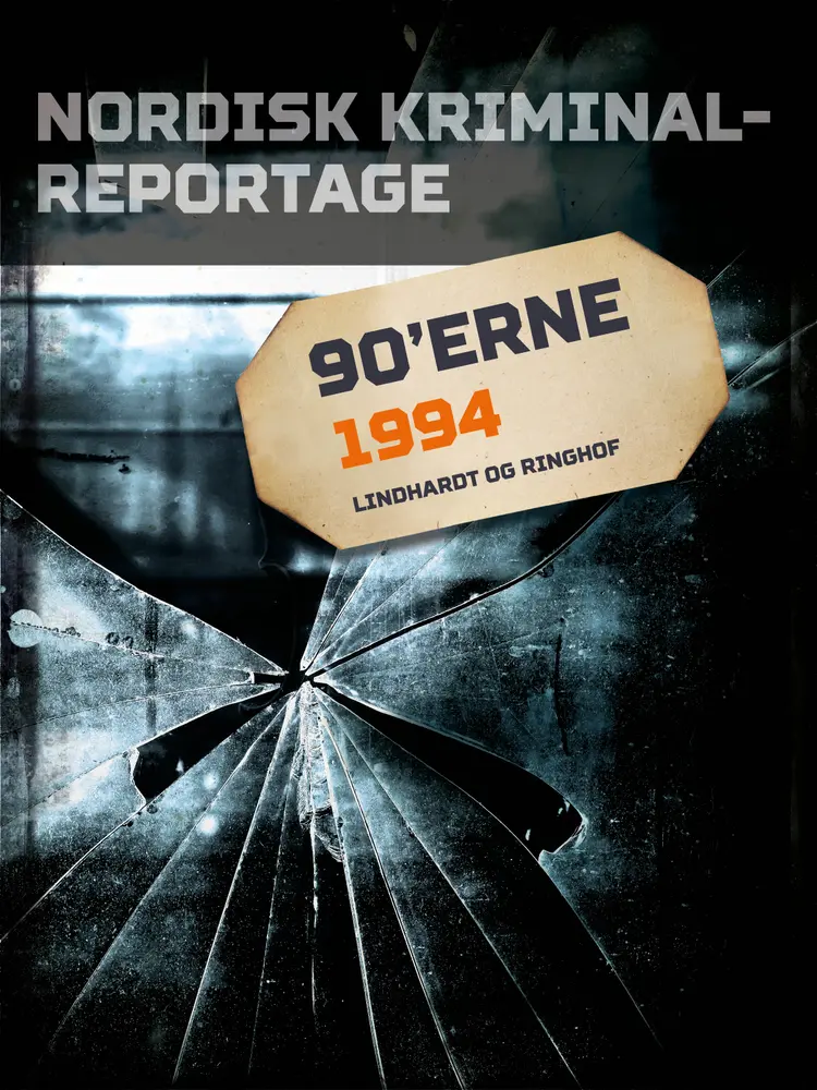 Nordisk Kriminalreportage 1994 af Diverse