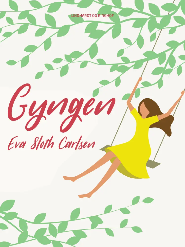 Gyngen af Eva Sloth Carlsen