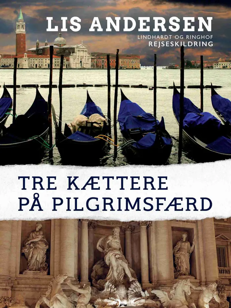Tre kættere på pilgrimsfærd af Lis Andersen