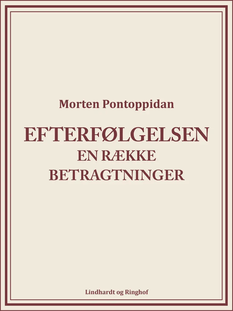 Efterfølgelsen: En række betragtninger af Morten Pontoppidan
