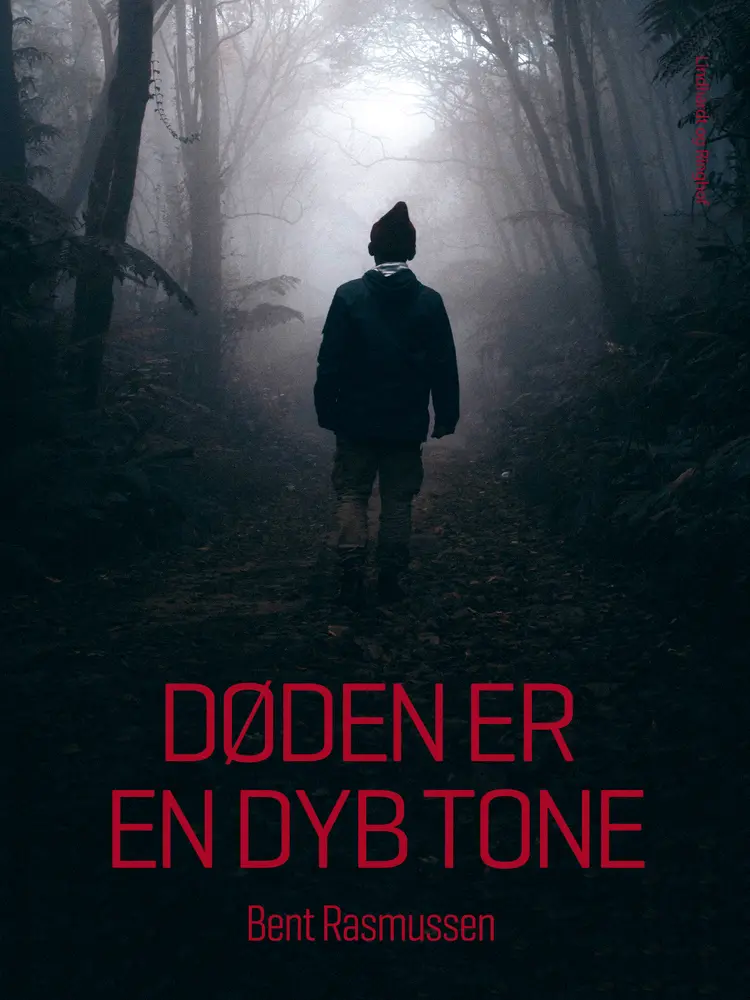 Døden er en dyb tone af Bent Rasmussen