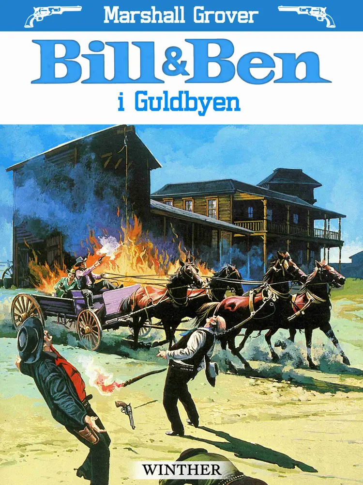 Bill og Ben i Guldbyen af Marshall Grover