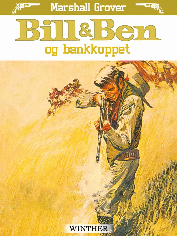 Bill og Ben og bankkuppet af Marshall Grover