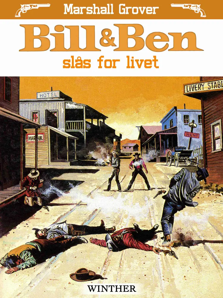 Bill og Ben slås for livet af Marshall Grover
