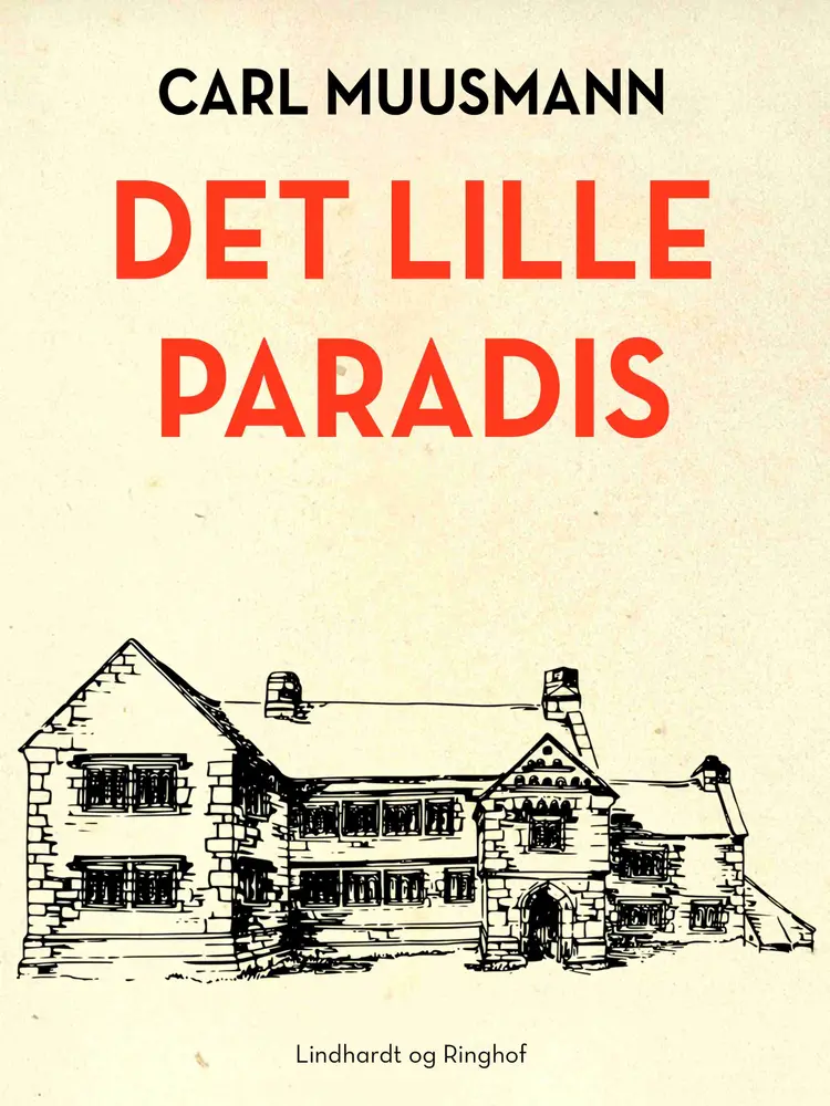 Det lille paradis af Carl Muusmann