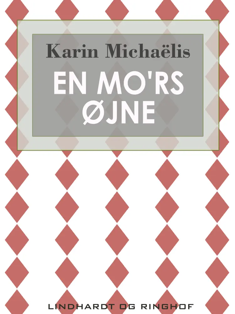 En mo'rs øjne af Karin Michaëlis