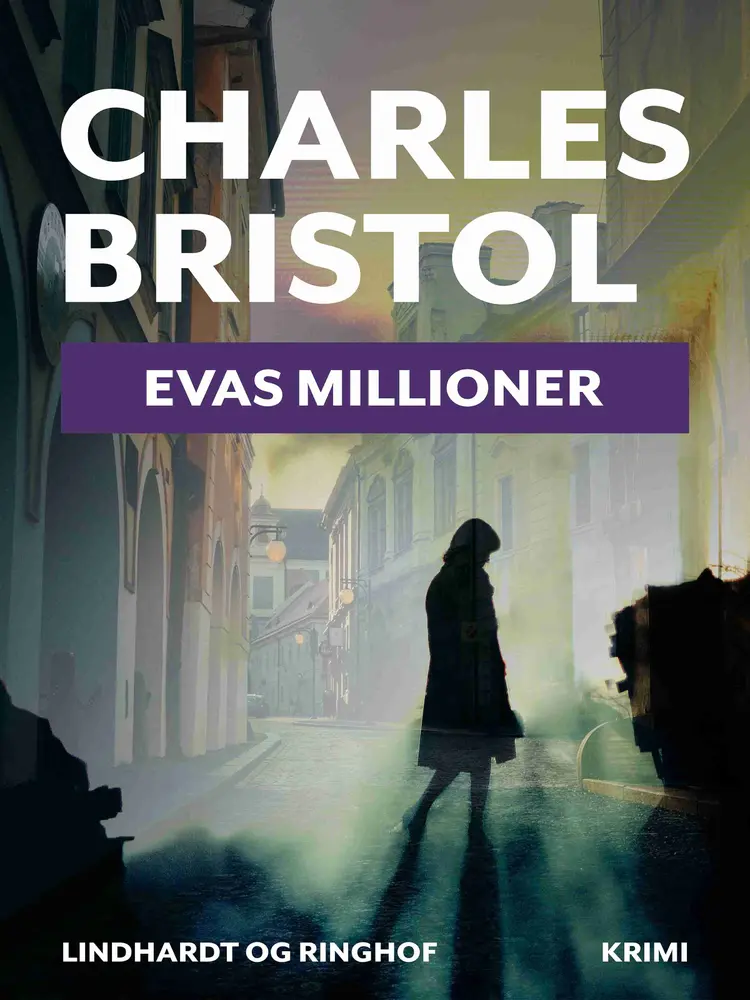 Evas millioner af Charles Bristol