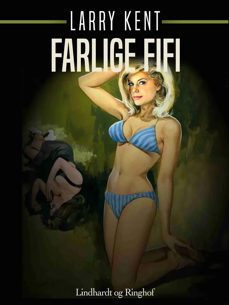 Farlige Fifi af Larry Kent