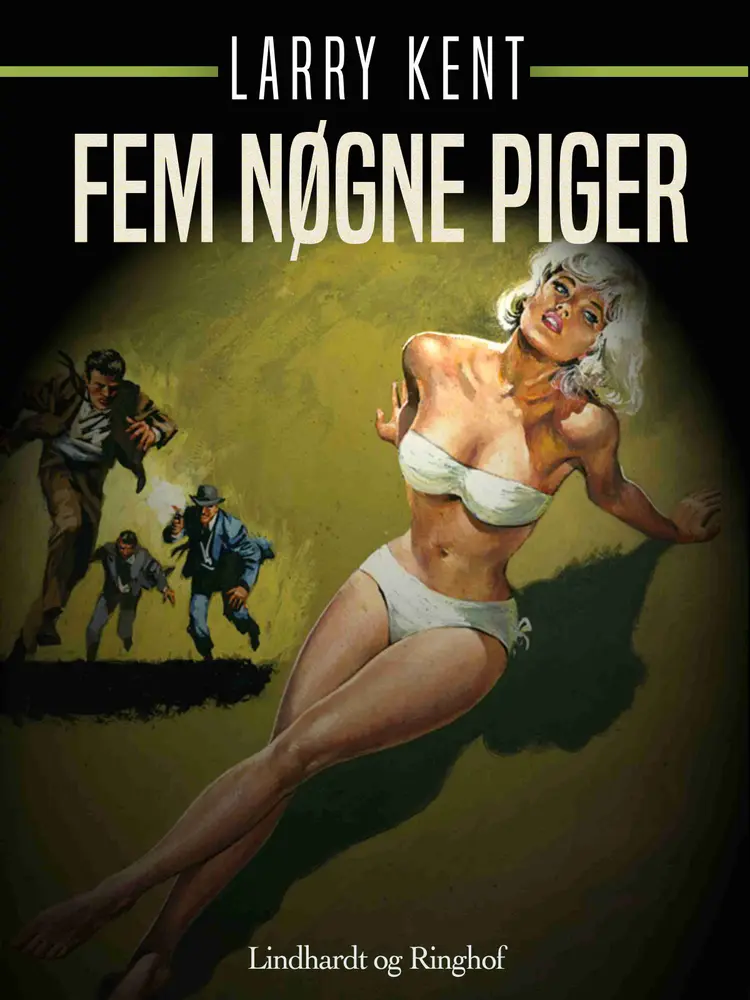 Fem nøgne piger af Larry Kent
