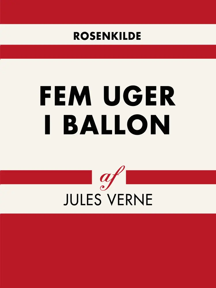 Fem uger i ballon af Jules Verne